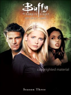  -  .  3 - Buffy the Vampire Slayer. Season III