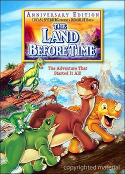     - The Land Before Time