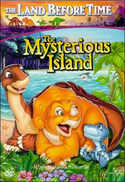     5:   - The Land Before Time V: The Mysterious Island