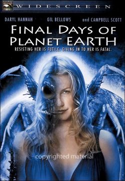     - Final Days of Planet Earth
