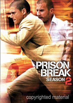.  2 - Prison Break. Season II
