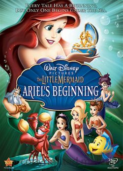 :    - The Little Mermaid: Ariels Beginning