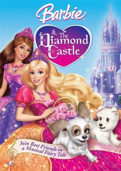     - Barbie and the Diamond Castle