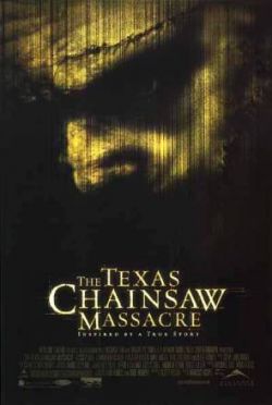    - The Texas Chainsaw Massacre