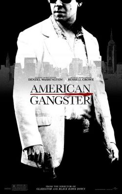  - American Gangster