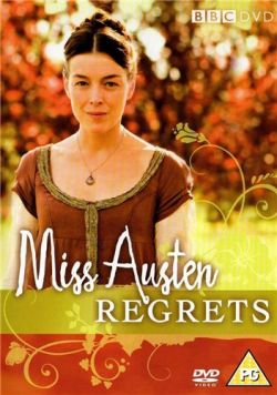    - Miss Austen Regrets