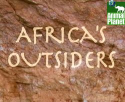   - Africas Outsiders