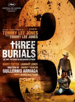   - The Three Burials of Melquiades Estrada