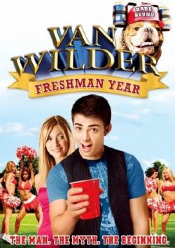   3 - Van Wilder: Freshman Year