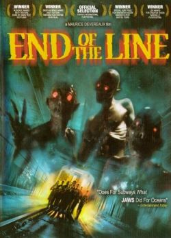   - End of the Line