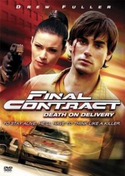 Последний контракт: смерть после доставки - Final Contract: Death on Delivery