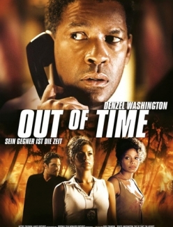   - Out of Time