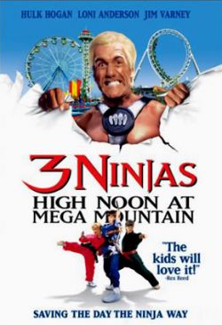 Три ниндзя: Жаркий полдень на горе Мега - 3 Ninjas: High Noon at Mega Mountain