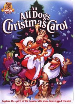     - An All Dogs Christmas Carol