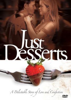   - Just Desserts