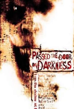 Темный мститель - Passed the Door of Darkness