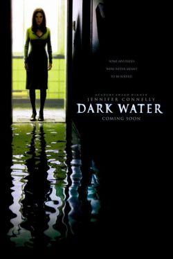   - Dark Water