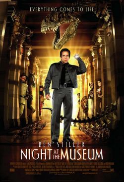    - Night at the Museum