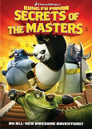 Кунг-Фу Панда: Секреты мастеров - (Kung Fu Panda: Secrets of the Masters)