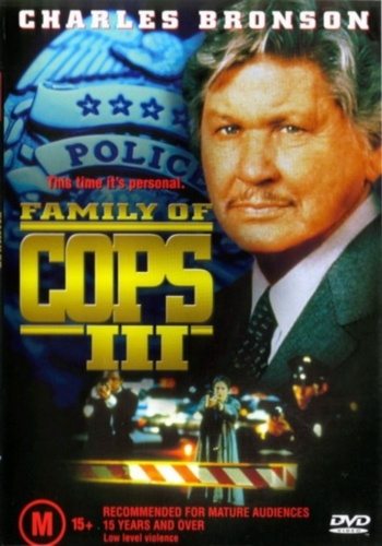   3 - (Family of Cops III: Under Suspicion)