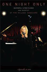 One Night Only: Barbra Streisand And Quartet At The Village Vanguard  
