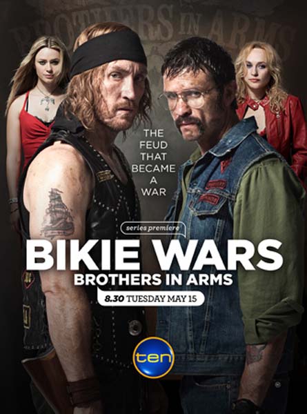 :    - (Bikie Wars: Brothers in Arms)