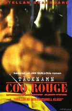    - (Tacknamn Coq Rouge)