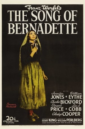   - (The Song of Bernadette)