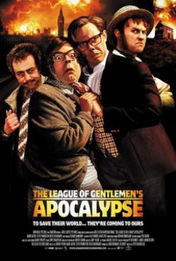 Лига джентльменов апокалипсиса - The League of Gentlemens Apocalypse