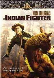   - (The Indian Fighter)