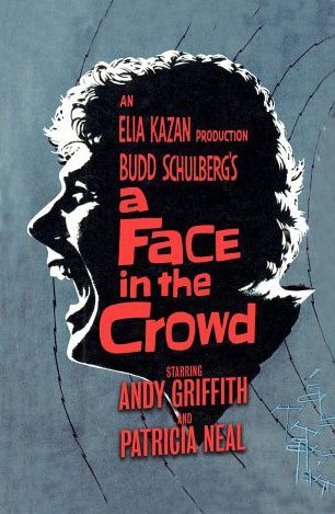    - (A Face in the Crowd)
