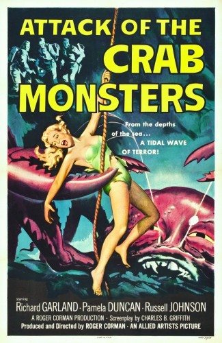  - - (Attack of the Crab Monsters)