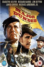   - (Major Dundee)