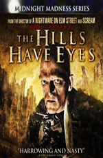     - (The Hills Have Eyes)