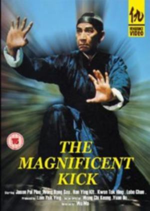    - (Huang Fei Hong yu gui jiao qi (The Magnificent Kick))