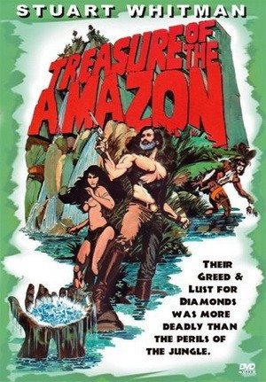   - (The Treasure of the Amazon)