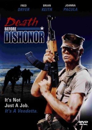 Смерть превыше бесчестья - (Death Before Dishonor)