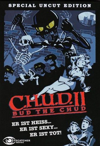 .... 2 (    2) - (C.H.U.D. II - Bud the Chud)