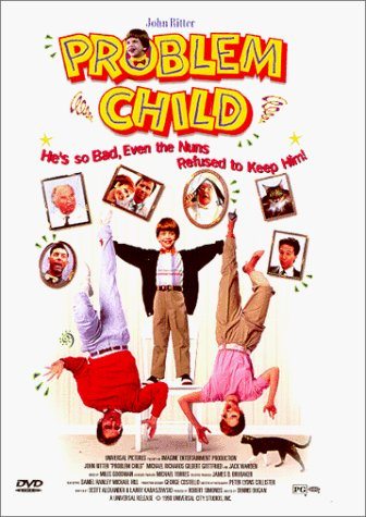  :  - (Problem Child: Trilogy)