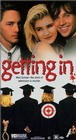  - (Getting In)
