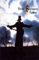 Ritchie Blackmore's Rainbow - Stranger in us All / The last Concert  