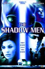 - - (The Shadow Men)