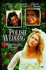   - (Polish Wedding)