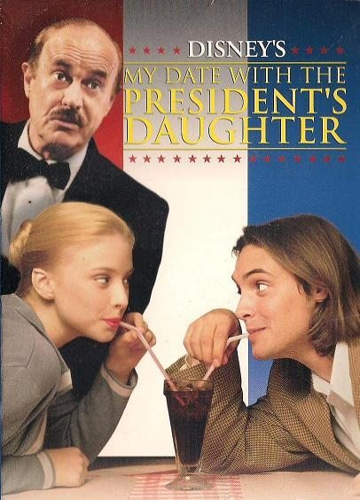     - (My Date with the President's Daughter)