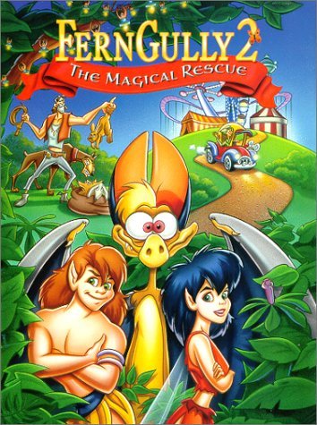   2:   - (FernGully 2: The Magical Rescue)