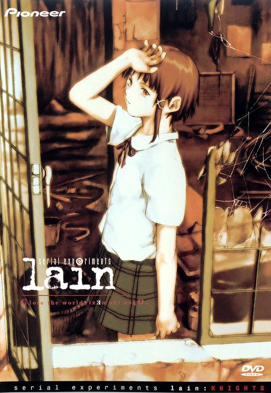   - (Serial Experiments: Lain)