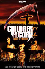 Дети кукурузы 5: Поля страха - (Children of the Corn V: Fields of Terror)