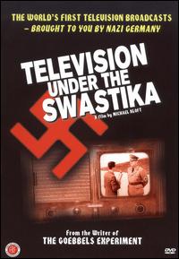 Телевидение под знаком Свастики - (Television Under The Swastika)