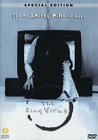 :  - (The Ring Virus)