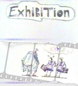  - Exhibition